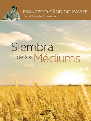 cover image of Siembra de los Médiums